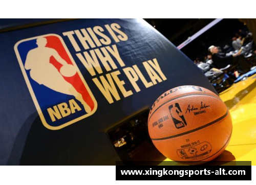 星空体育NBA篮球：新一代技术与战术革新的未来趋势 - 副本